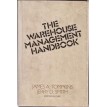 Warehouse Management Handbook, The - J. A. Tompkins & Jerry D. Smith - 1988