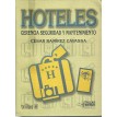 Hoteles - gerencia seguridad y mantenimiento - 2002 - C. R. Cavassa