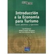 Introducción a la economia para turismo casos prácticos y ejercicios - 2003 - R. C. Montijano y J. L. M. Merino