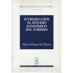 Introducción al estudio económico del turismo - 2000 - M. F. Palomo