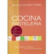 Cocina pasteleria - Manual de hosteleria y turismo - 2001 - J.R. Padilla - Editec