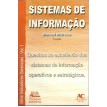 Sistemas de Informação - Manuel Meireles - 2ª Edição (Série indicadores gerenciais volume 1)
